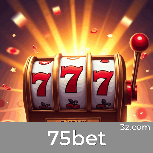 75bet: Slots-Grandes Jackpots, Jogos de Mesa-Variedade, Live Dealer-Experiência Imersiva